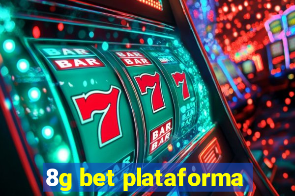 8g bet plataforma